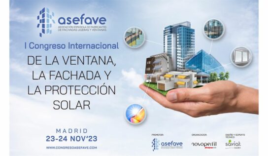 I Congreso Internacional de la Ventana, la Fachada y la Protección Solar