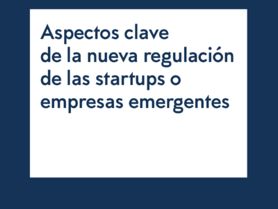 Beneficios fiscales de las startups con la nueva ley: reducciones del 50%, aplazamiento de las deudas tributarias y apuesta por el capital extranjero