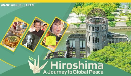 NHK WORLD-JAPAN presentará una recopilación de noticias y programas por la cumbre del G7 en Hiroshima