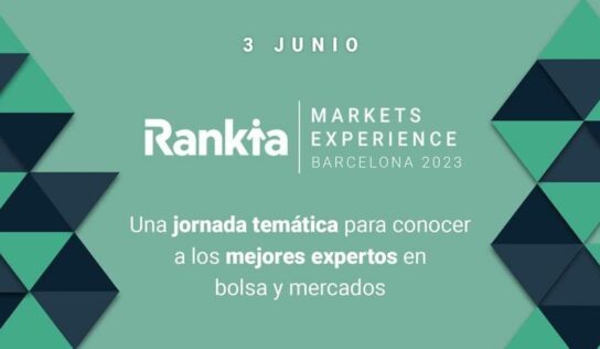 La Rankia Markets Experience aterriza en Barcelona