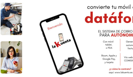 La empresa de ingeniería navarra Muxunav lanza «LaKuenta», un medio de pago digital para autónomos que convierte el móvil en un datáfono