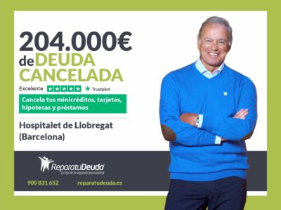 Repara tu Deuda cancela 204.000€ en Hospitalet de Llobregat (Barcelona) con la Ley de Segunda Oportunidad