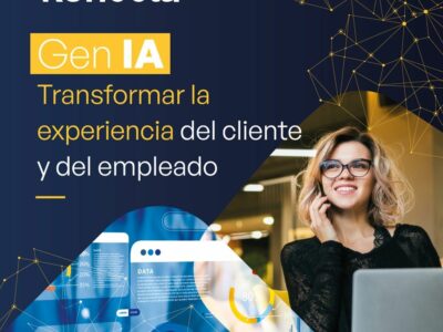 El talento humano y la Inteligencia Artificial se unen para ganar eficacia, agilidad y solidez en la Experiencia de Cliente