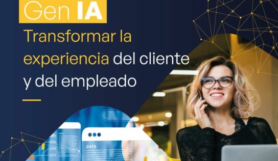 El talento humano y la Inteligencia Artificial se unen para ganar eficacia, agilidad y solidez en la Experiencia de Cliente