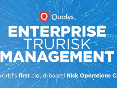 Qualys presenta el primer Centro de Operaciones de Riesgos (ROC) de ciberseguridad de la industria