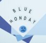 Tips para transformar el Blue Monday en energía positiva